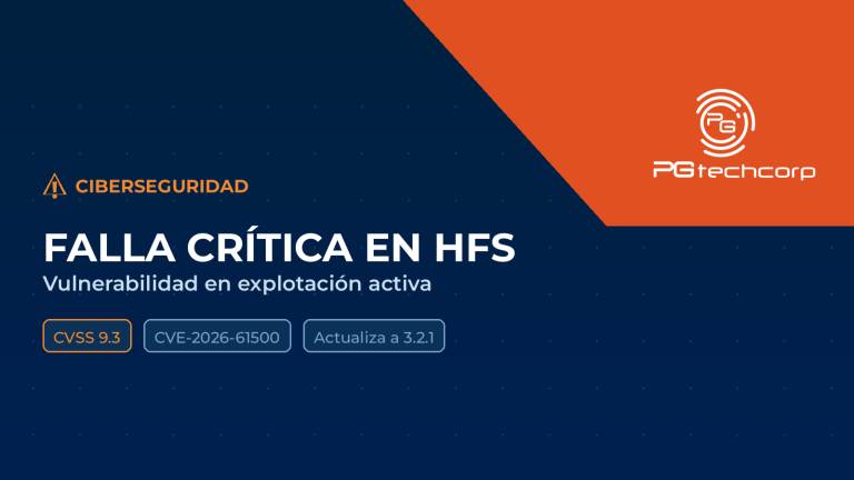 Alerta: falla crítica en Rejetto HFS (CVSS 9.3) se está explotando — cómo proteger tu empresa